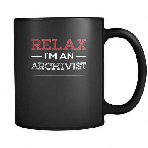 Archivist 11 oz. Mug. Archivist funny gift idea.
