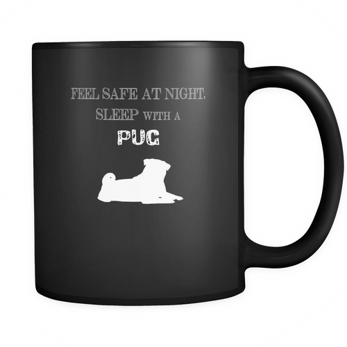 Pug 11 oz. Mug. Pug funny gift idea.