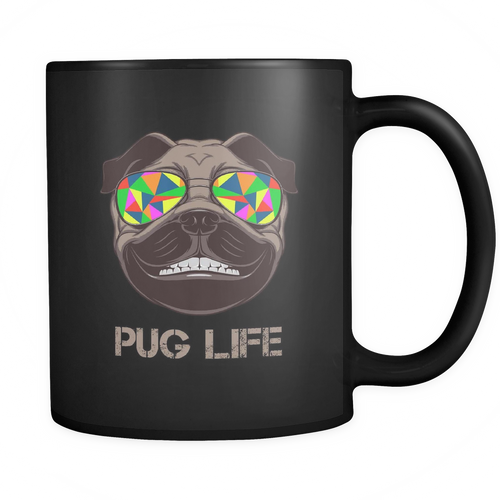 Pug 11 oz. Mug. Pug funny gift idea.