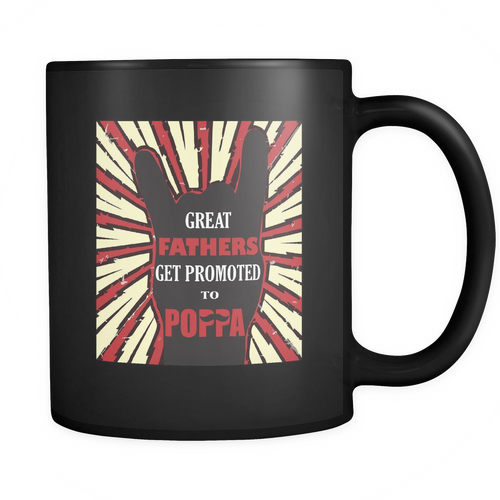Poppa 11 oz. Mug. Poppa funny gift idea.