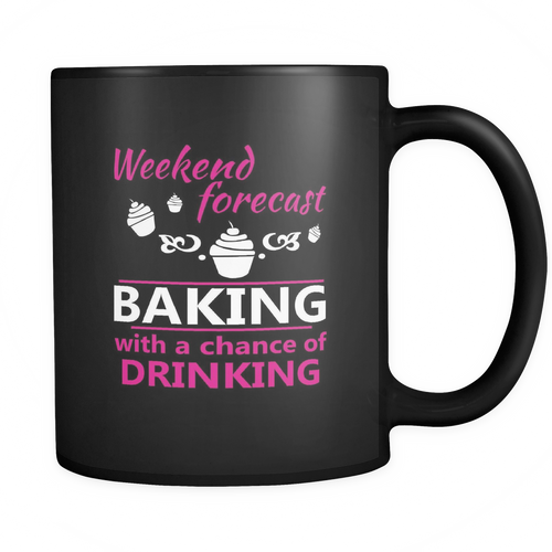 Baking 11 oz. Mug. Baking funny gift idea.