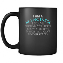 RF Engineer 11 oz. Mug. RF Engineer funny gift idea.