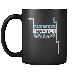 Plumber 11 oz. Mug. Plumber funny gift idea.