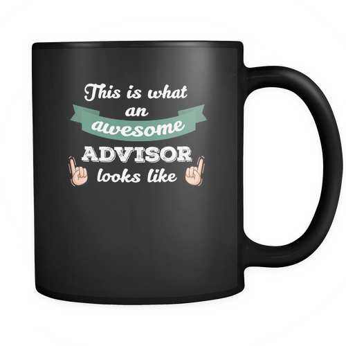 Advisor 11 oz. Mug. Advisor funny gift idea.