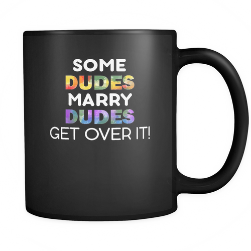Gay Rights 11 oz. Mug. Gay Rights funny gift idea.