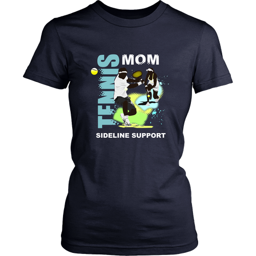 Tennis T-shirt - Tennis mom - sideline support