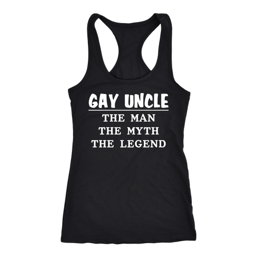 Gay Uncle T-shirt, hoodie and tank top. Gay Uncle funny gift idea.