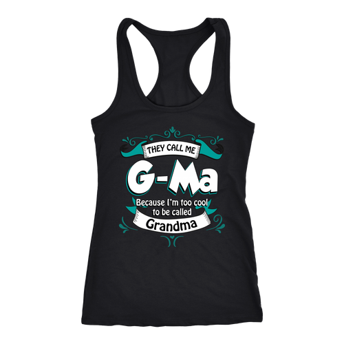 G-ma T-shirt, hoodie and tank top. G-ma funny gift idea.
