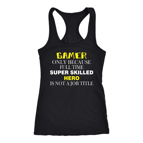 Gamer T-shirt, hoodie and tank top. Gamer funny gift idea.
