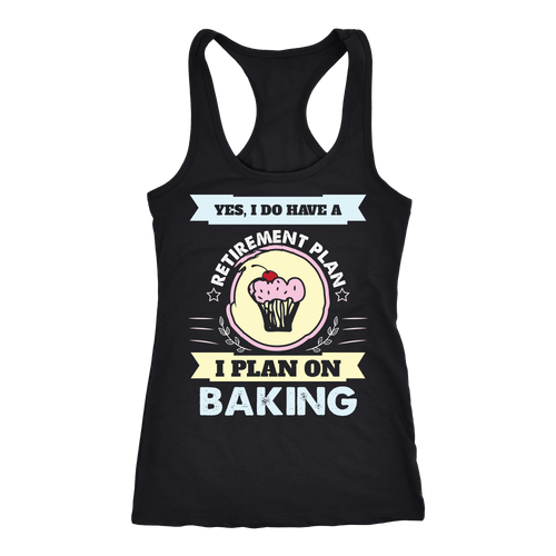 Baking T-shirt, hoodie and tank top. Baking funny gift idea.