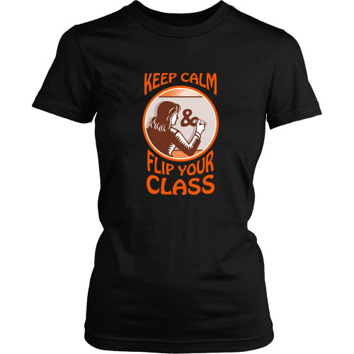 Teacher T-shirt - Keep calm flip your class