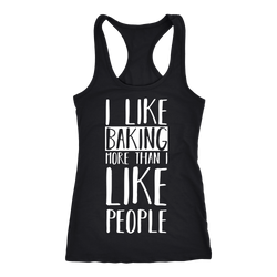 Baking T-shirt, hoodie and tank top. Baking funny gift idea.