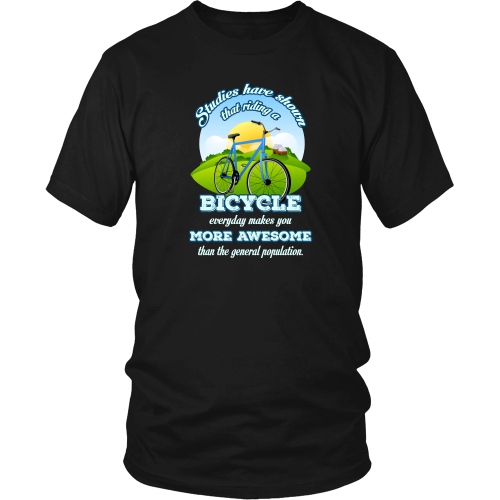 Cycling T-shirt - Riding a bicycle everyday makes you more awesome