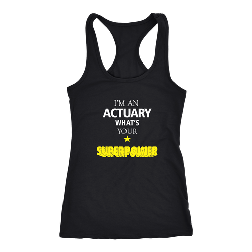 Actuary T-shirt, hoodie and tank top. Actuary funny gift idea.
