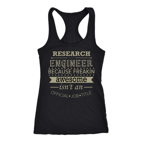 Research Engineer T-shirt, hoodie and tank top. Research Engineer funny gift idea.