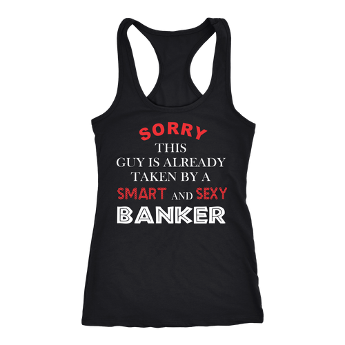 Banker T-shirt, hoodie and tank top. Banker funny gift idea.