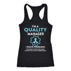 Quality manager T-shirt, hoodie and tank top. Quality manager funny gift idea.