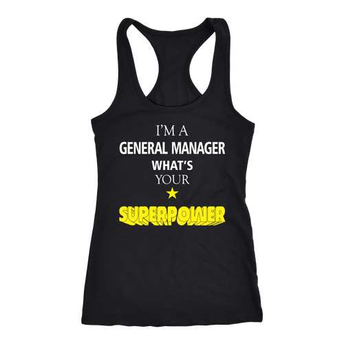 General Manager T-shirt, hoodie and tank top. General Manager funny gift idea.