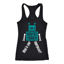 Robotics Engineer T-shirt, hoodie and tank top. Robotics Engineer funny gift idea.