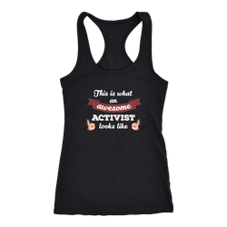 Activist T-shirt, hoodie and tank top. Activist funny gift idea.