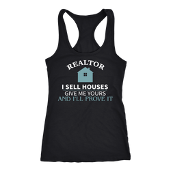 Realtor T-shirt, hoodie and tank top. Realtor funny gift idea.