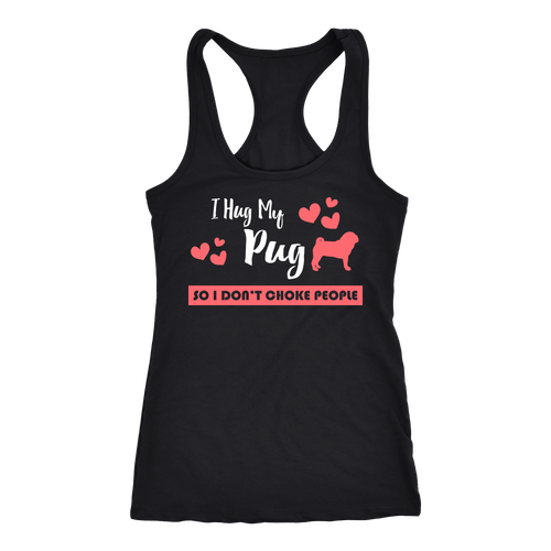 Pug T-shirt, hoodie and tank top. Pug funny gift idea.