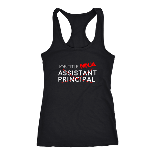 Assistant Principal T-shirt, hoodie and tank top. Assistant Principal funny gift idea.