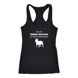 French bulldog T-shirt, hoodie and tank top. French bulldog funny gift idea.