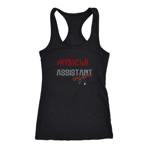 Physician Assistant T-shirt, hoodie and tank top. Physician Assistant funny gift idea.