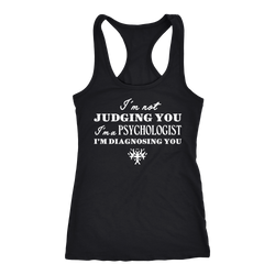 Psychologist T-shirt, hoodie and tank top. Psychologist funny gift idea.