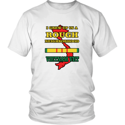 Veterans T-shirt - I grew up in a rough neighborhood (Front print)