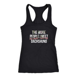 Dachshund T-shirt, hoodie and tank top. Dachshund funny gift idea.