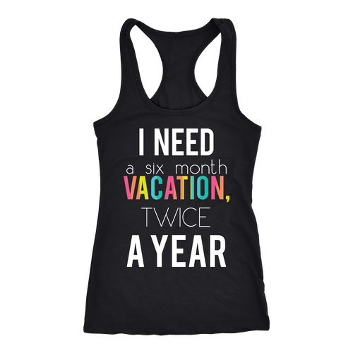 Funny Vacation T-shirt, hoodie and tank top. Funny Vacation funny gift idea.