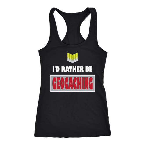 Geocaching T-shirt, hoodie and tank top. Geocaching funny gift idea.