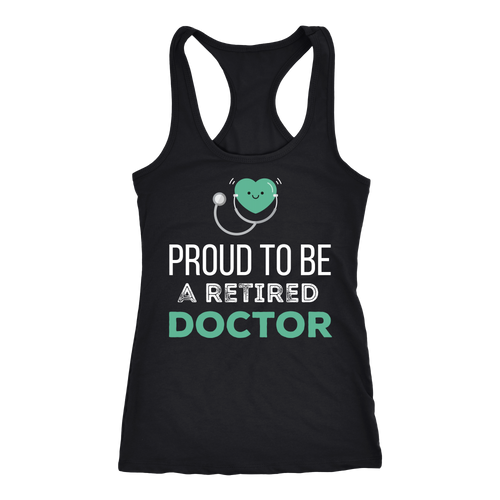 Retired Doctors T-shirt, hoodie and tank top. Retired Doctors funny gift idea.