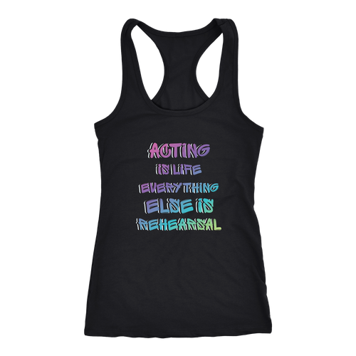 Acting T-shirt, hoodie and tank top. Acting funny gift idea.