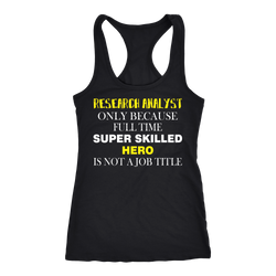 Research Analyst T-shirt, hoodie and tank top. Research Analyst funny gift idea.