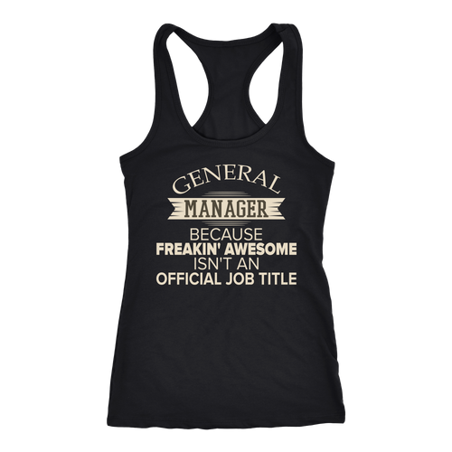General Manager T-shirt, hoodie and tank top. General Manager funny gift idea.V