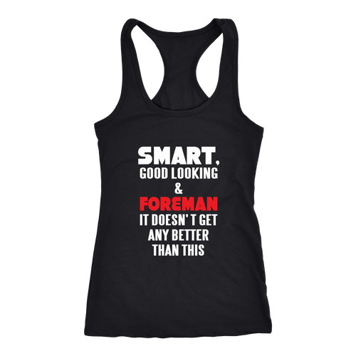 Foreman T-shirt, hoodie and tank top. Foreman funny gift idea.