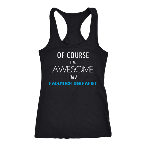Radiation Therapist T-shirt, hoodie and tank top. Radiation Therapist funny gift idea.