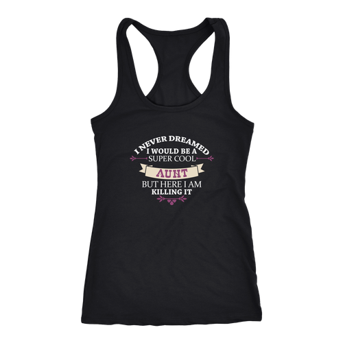 Aunt T-shirt, hoodie and tank top. Aunt funny gift idea.