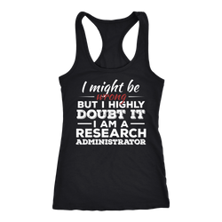 Research Administrator T-shirt, hoodie and tank top. Research Administrator funny gift idea.
