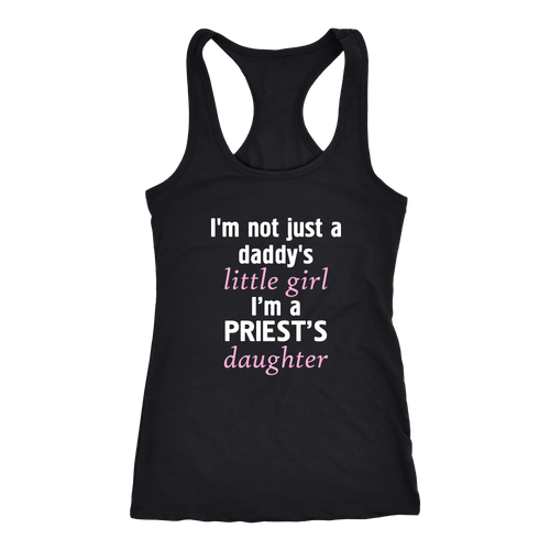 Priest Daughter T-shirt, hoodie and tank top. Priest Daughter funny gift idea.