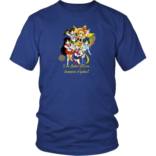 Sailor moon - I am a Sailor Moon, champion of justice! T-shirt