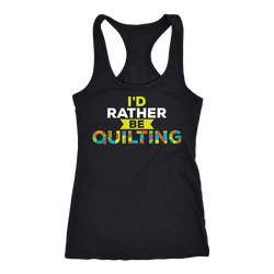 Quilting T-shirt, hoodie and tank top. Quilting funny gift idea.