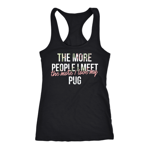 Pug T-shirt, hoodie and tank top. Pug funny gift idea.