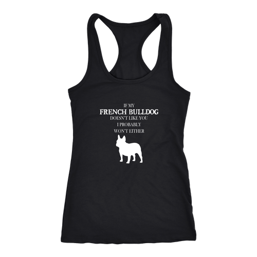 French bulldog T-shirt, hoodie and tank top. French bulldog funny gift idea.