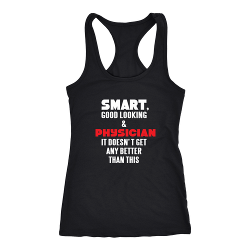 Physician T-shirt, hoodie and tank top. Physician funny gift idea.