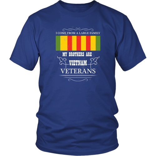 Vietnam Veteran T-shirt - My brothers are Vietnam Veterans