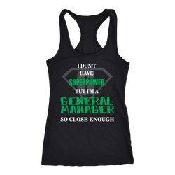General Manager T-shirt, hoodie and tank top. General Manager funny gift idea.
